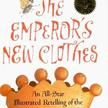 The Emperor's New Clothes: An All-Star Retelling of the Classic Fairy Tale (with Audio CD)