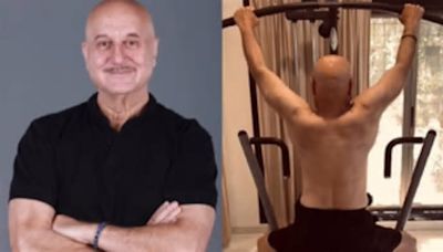 Anupam Kher lifts weights for his back: 'If it doesn’t challenge you, it won’t change you’