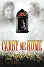 ‎Carry Me Home (2004) directed by Jace Alexander • Reviews, film + cast ...