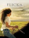 Flicka – Freiheit. Freundschaft. Abenteuer.