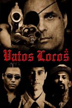 Vatos Locos (2011) - Posters — The Movie Database (TMDB)