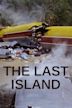 The Last Island