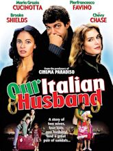 Our Italian Husband - Full Cast & Crew - TV Guide