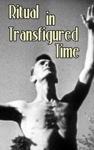 Ritual in Transfigured Time