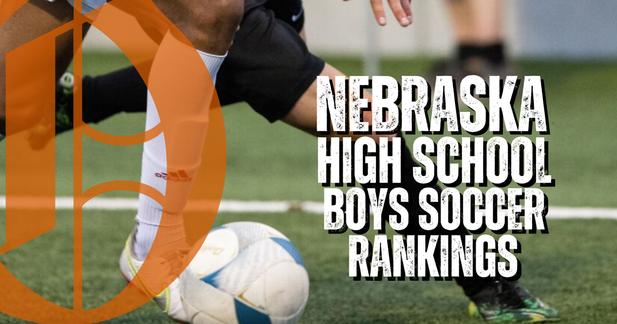 Rankings: Nebraska high school boys soccer, May 5