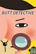 Butt Detective