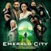 Emerald City [Original Television Series Soundtrack]