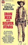 Iron Men and Silver Stars