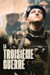 La Troisième guerre