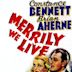 Merrily We Live