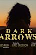 Dark Arrows | Drama