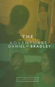 The (Misguided) Adventures of Daniel & Bradley