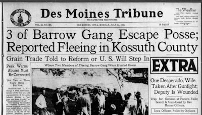 Historic front page from the Des Moines Register, July 24, 1933: Bonnie and Clyde get away