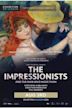 The Impressionists