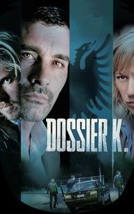 Dossier K.