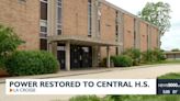 Power restored to Central High School