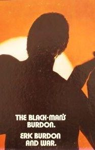 Black-Man's Burdon