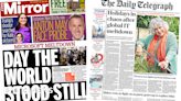 Newspaper headlines: 'Day the world stood still' and 'holidays in chaos'