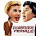 Forever Female