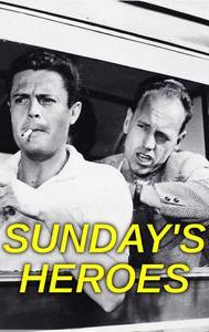 Sunday's Heroes