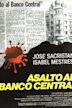 Asalto al Banco Central