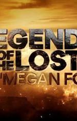 Legends of the Lost With Megan Fox