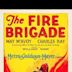 The Fire Brigade