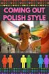 Coming Out Polish Style