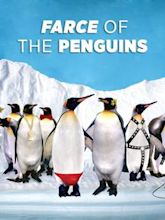 Farce of the Penguins