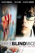 Three Blind Mice (2003 film)