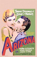Arizona (1931 film) - Alchetron, The Free Social Encyclopedia
