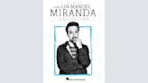 Lin-Manuel Miranda Details His Songwriting Process for ‘Encanto’ and ‘Hamilton,’ and the ‘Emotional, Surreal’ Experience of Seeing His First...