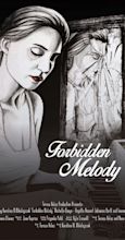 Forbidden Melody (2016) - News - IMDb