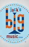 Jack's Big Music Show