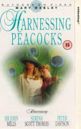 Harnessing Peacocks (film)