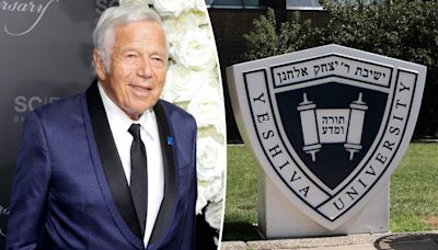 Robert Kraft donates $1M to Yeshiva University after pulling support from Columbia University