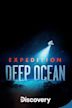 Expedition Deep Ocean