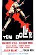 Tom Dollar