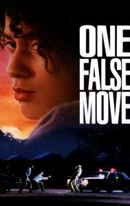 One False Move