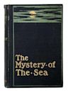 The Mystery of the Sea