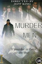 The Murder Men (2017) - Posters — The Movie Database (TMDB)