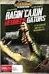 Ragin Cajun Redneck Gators