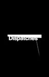 Dispatches (TV programme)