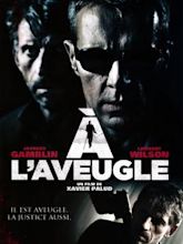 À l'aveugle