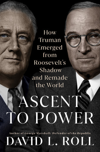 Book Review: 'Ascent to Power' studies how Harry Truman overcame lack of preparation in transition - The Morning Sun