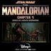 Mandalorian: Chapter 7 [Original Score]