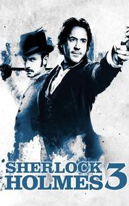 Sherlock Holmes 3