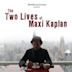 The Two Lives of Maxi Kaplan | Mystery