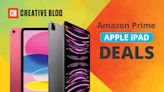 Prime Day iPad deals live blog: these are the deals we'd buy