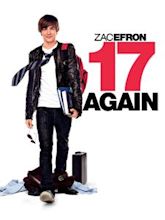 17 Again – Back to High School